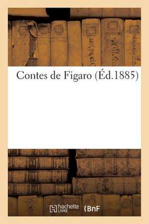 Contes de Figaro de Sans Auteur