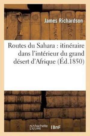 Routes Du Sahara