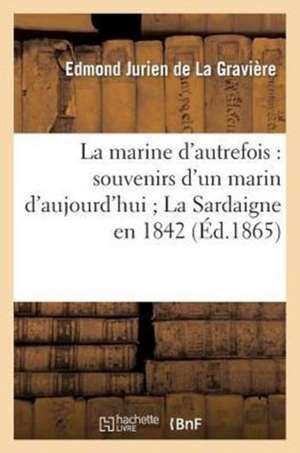 La Marine D'Autrefois