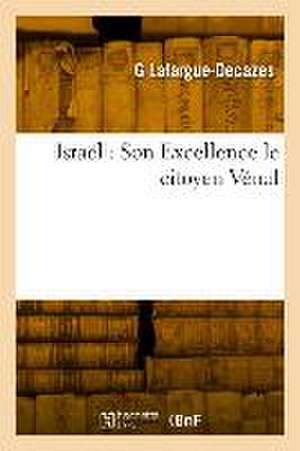 Israël de G. Lafargue-Decazes