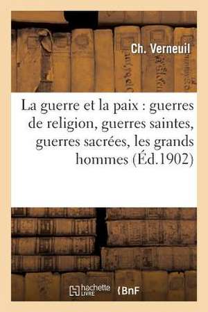 La Guerre Et La Paix