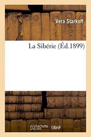 La Sibérie de Vera Starkoff