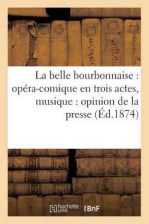 La belle bourbonnaise de J. Boyer