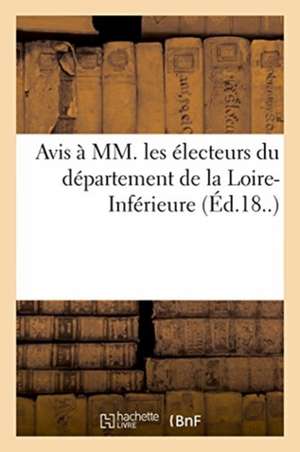 Avis À MM. Les Électeurs Du Département de la Loire-Inférieure de Jean-Antoine Romagnesi