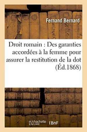 Droit romain de Fernand Bernard