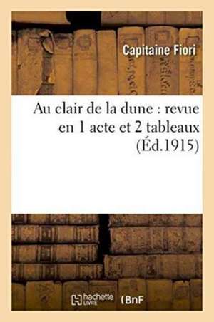 Au clair de la dune de Fiori