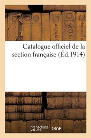 Catalogue Officiel de la Section Française de Sans Auteur