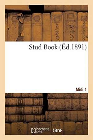 Stud Book. Midi 1 de Tbd
