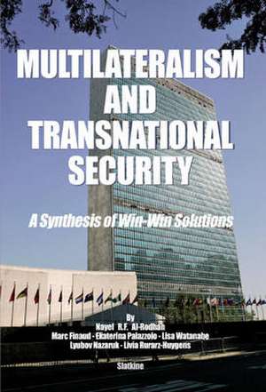 Multilateralism and Transnational Security de Nayef R. F. Al-Rodhan