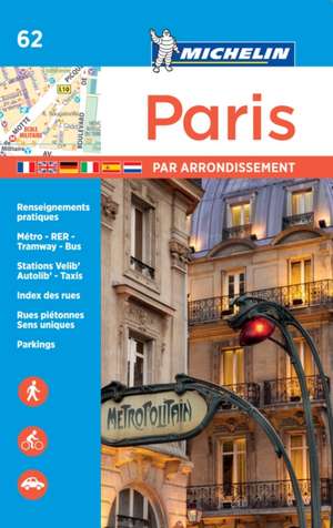 Paris par arrondissement - Michelin City Plan 062 de Michelin