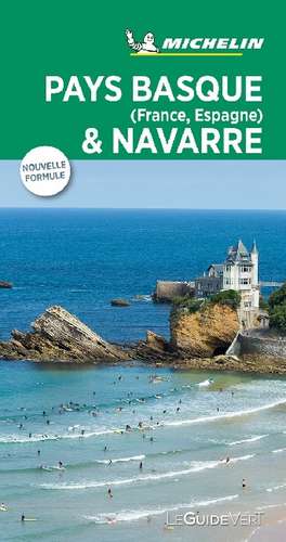 Michelin Le Guide Vert Pays Basque, Navarre