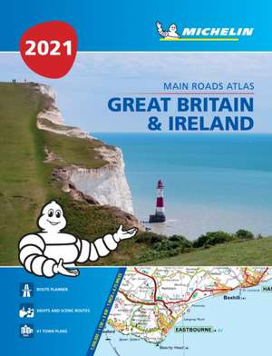 Great Britain & Ireland 2021 - Mains Roads Atlas (A4-Paperback) de Michelin