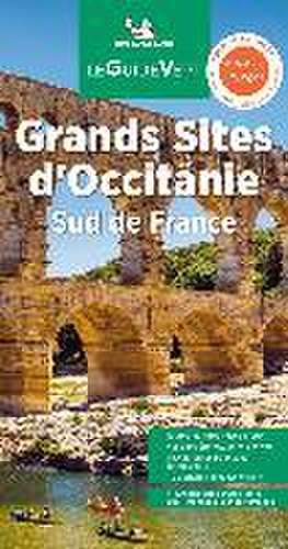 Michelin Le Guide Vert Occitanie de Philippe Orain