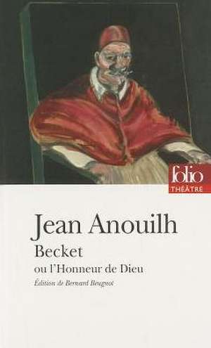 Becket de Jean Anouilh