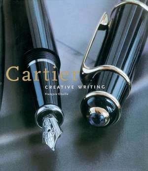 Cartier Creative Writing de Francois Chaille