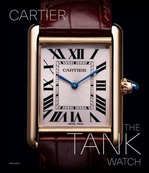 Cartier: The Tank Watch de Franco Cologni