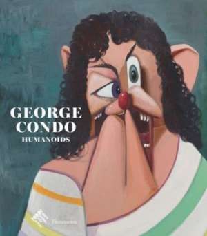 George Condo: Humanoids de Didier Ottinger