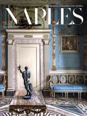 Naples de HRH Beatrice of Bourbon Two Sicilies