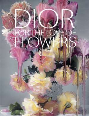 Dior in Bloom de Alain Stella