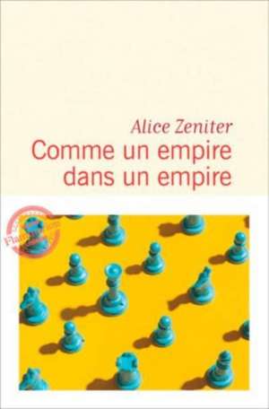 Dans un empire de Alice Zeniter