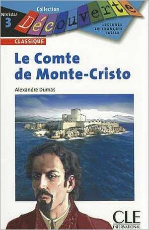 Le Comte de Monte-Cristo de Alexandre Dumas