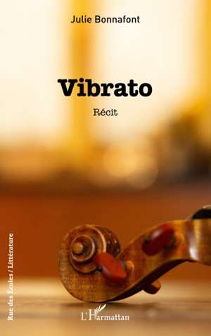 Vibrato de Julie Bonnafont