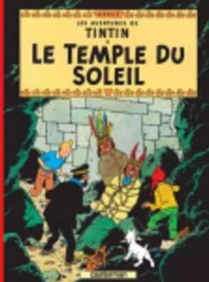 Le Temple Du Soleil = Prisoners of the Sun: Methode de Francais de Herge