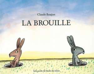 La brouille de Claude Boujon