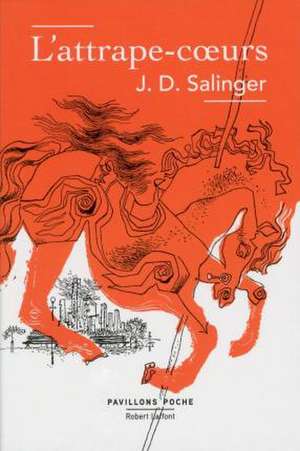 L'attrape-coeurs de J. D. Salinger