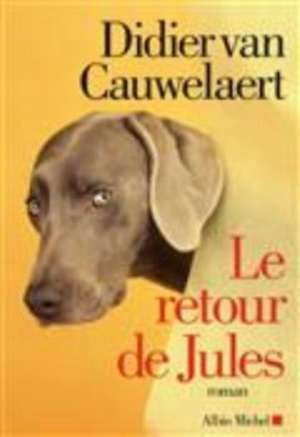 Le retour de Jules de Didier van Cauwelaert