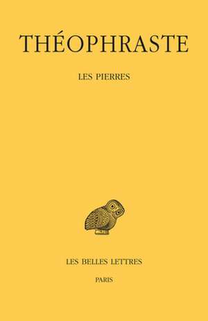 Les Pierres de Theophraste