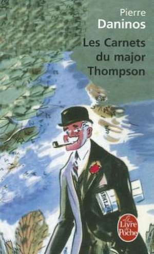 Les Carnets Du Major Thompson de P. Daninos