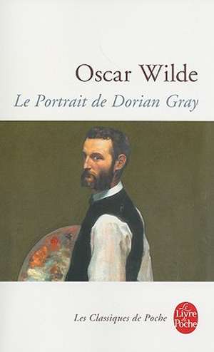 Le Portrait de Dorian Gray de Oscar Wilde