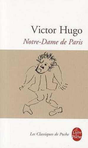 Notre-Dame de Paris de Victor Hugo