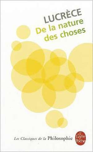 de La Nature Des Choses de Lucrece