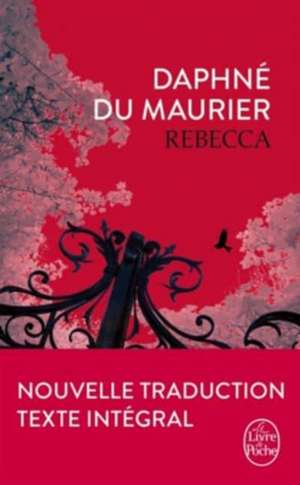 Rebecca de Daphne Du Maurier