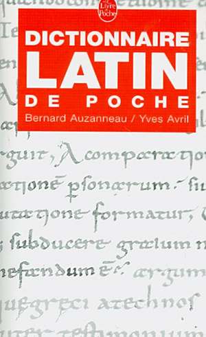 Dictionnaire Latin de Poche de Y. Auzanneau Avril