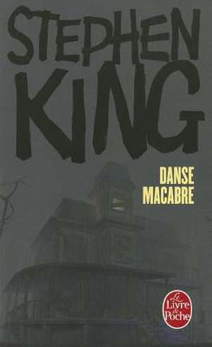 Danse Macabre de S. King