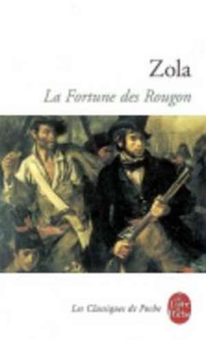 La Fortune Des Rougon de Emile Zola