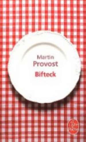 Bifteck de M. Provost