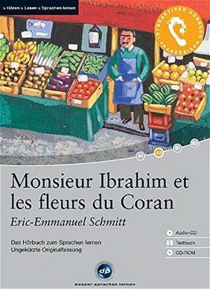 Monsieur Ibrahim et les fleurs du Coran de Éric-Emmanuel Schmitt