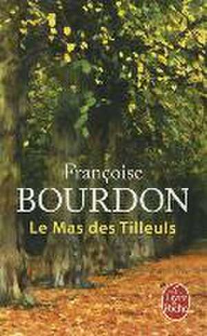 Le Mas Des Tilleuls: 179 Recettes Savoureuses Pour Mieux Vivre Votre Programme Minceur de Françoise Bourdon