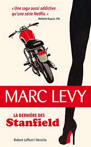 La dernière des Stanfield de Marc Levy