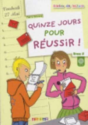 Quinze jours pour reussir livre + CD de Pierre Delaisne