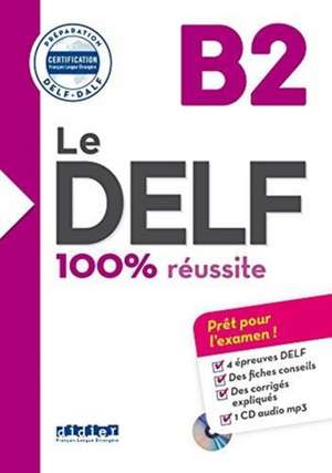 Le DELF B2 - Buch mit MP3-CD de Sylvie Germain