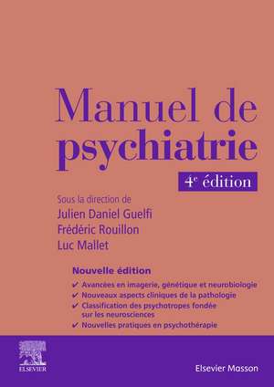 Manuel de psychiatrie de Julien-Daniel Guelfi