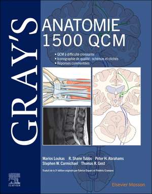 Gray's Anatomie - 1 500 QCM de Marios Loukas