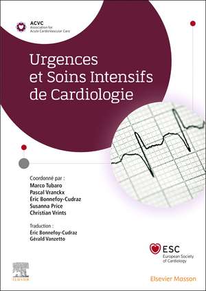 Urgences et Soins Intensifs de Cardiologie de Eric Bonnefoy-Cudraz