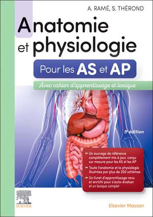 Anatomie et physiologie. Aide-soignant et Auxiliaire de puériculture: Avec cahier d'apprentissage et lexique de Alain Ramé