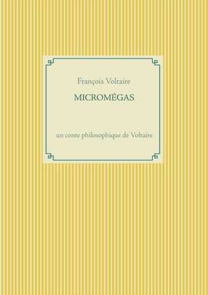 Micromégas de François Voltaire
